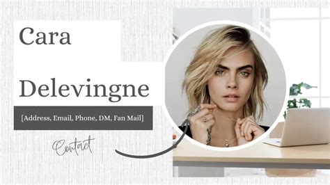 cara delevingne only fans|Contact Cara Delevingne [Address, Email, Phone,。